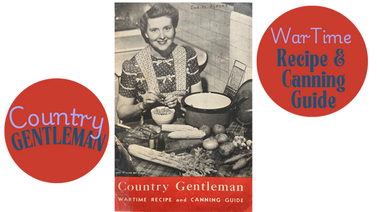 WWII Wartime Canning Recipe for Garden Soup