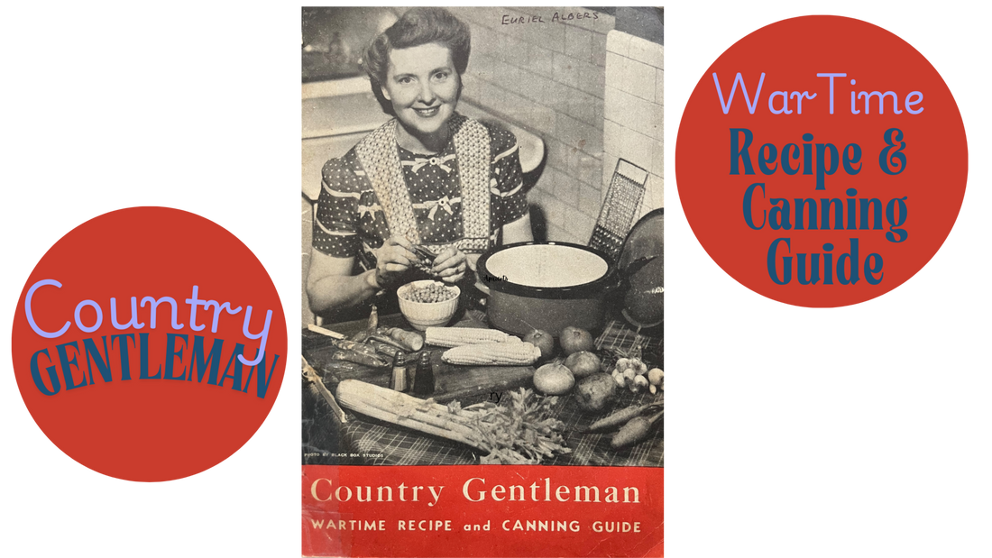WWII Wartime Canning Recipe for Garden Soup